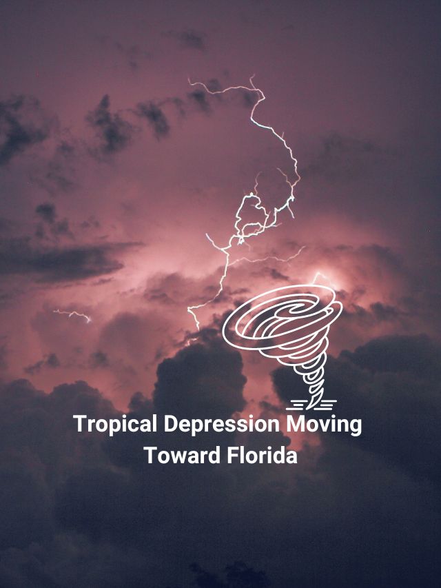 Tropical Depression Moving Toward Florida